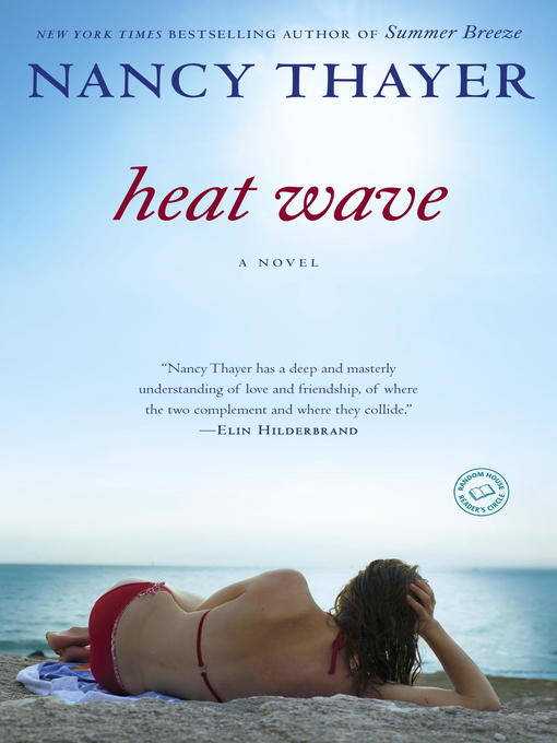 Title details for Heat Wave by Nancy Thayer - Available